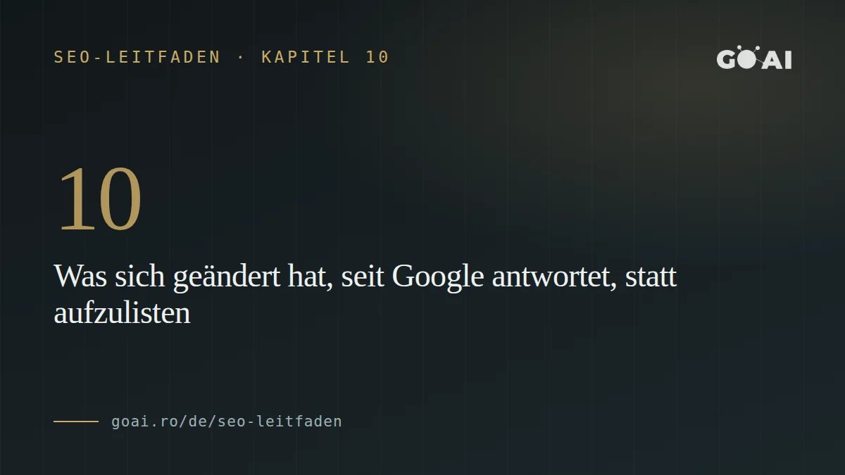 Was sich geändert hat, seit Google antwortet, statt aufzulisten