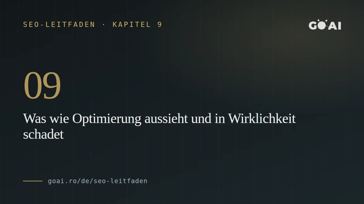 Was wie Optimierung aussieht und in Wirklichkeit schadet